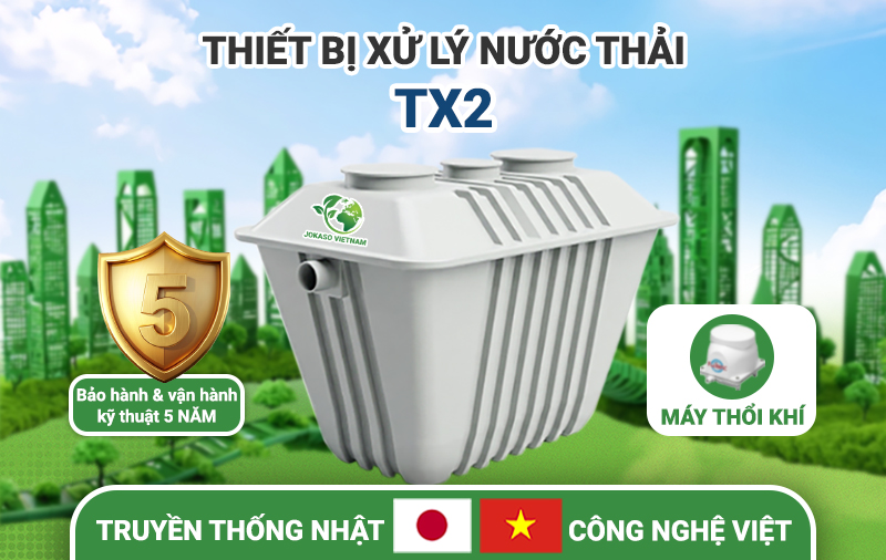 Thiết bị xử lý nước thải tại chỗ JOKASO VIETNAM – TX2